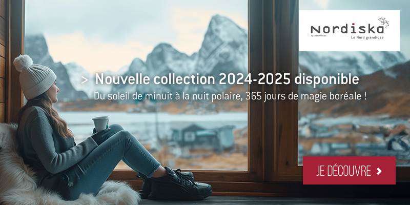 > Nordiska Nouvelle collection 2024 - 2025 disponible. Du soleil de minuit à la nuit polaire, 365 jours de magie boréale ! Je découvre >