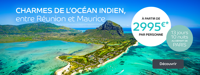 Charmes de l'océan Indien, entre Réunion et Maurice. A partir de 2995€ par personne. 13 jours / 10 nuits au départ de Paris. Découvrir.